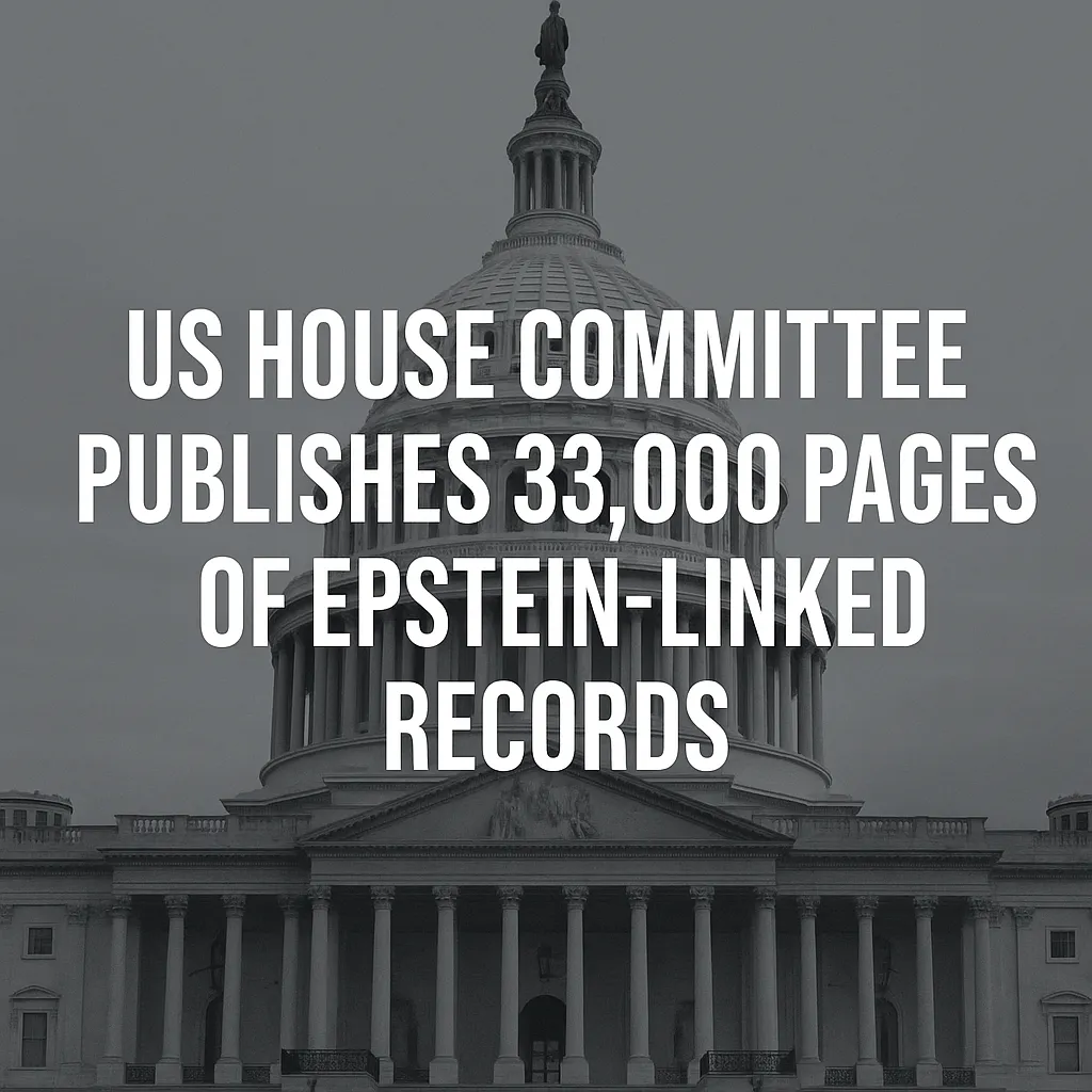 US House Committee Publishes 33,000 Pages of Epstein-Linked Records 16 US House Committee Publishes 33,000 Pages of Epstein-Linked Records